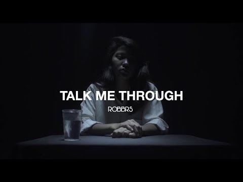 ROBBRS - Talk Me Through (Official Video) [Silence EP]