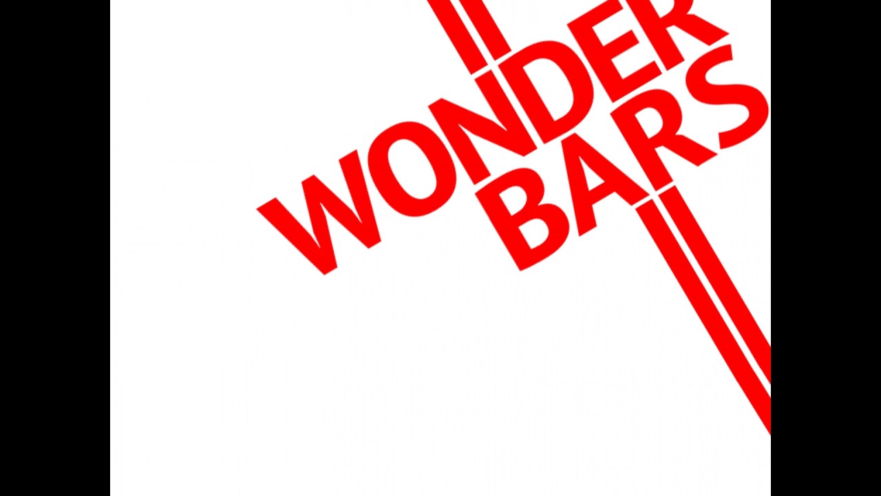 The Wonder Bars - No More