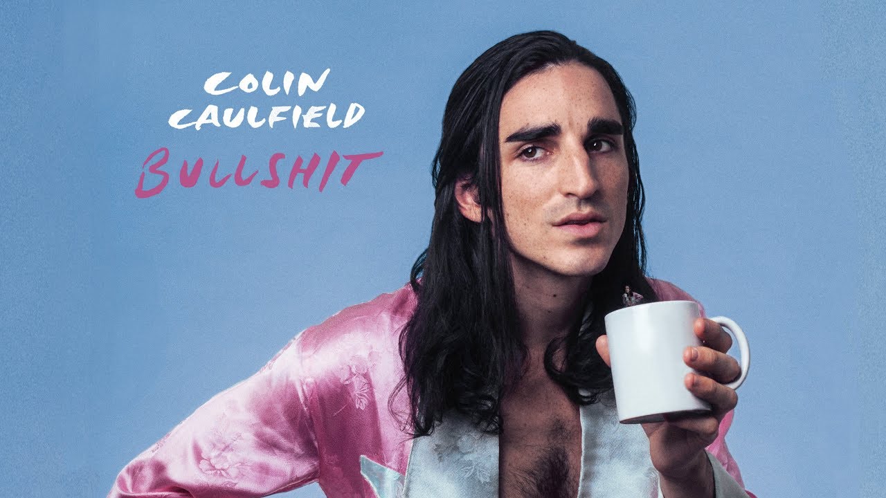 Colin Caulfield - Bullshit