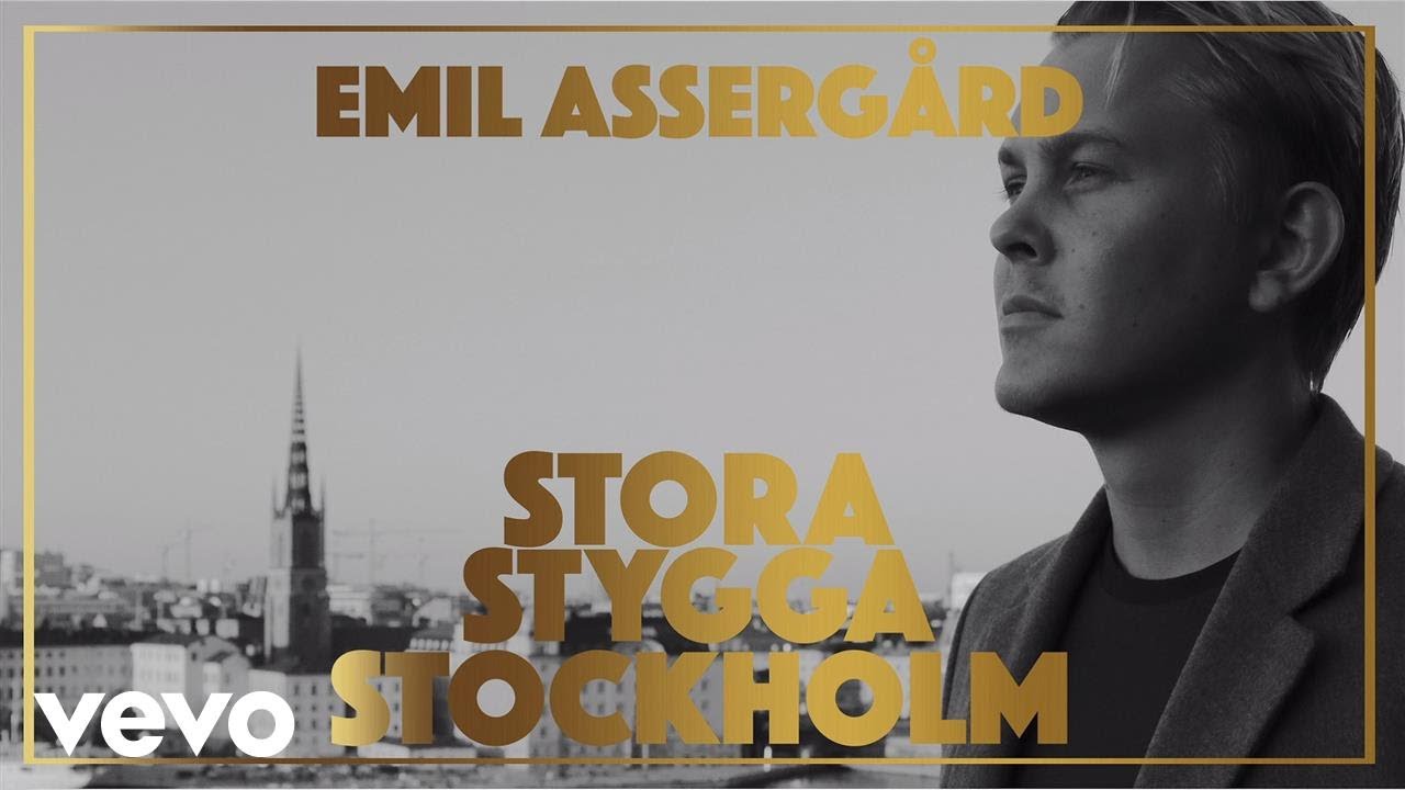 Emil Assergård - Stora stygga Stockholm