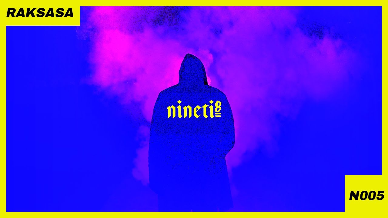 Nineti8 - RAKSASA [Lyric Video]