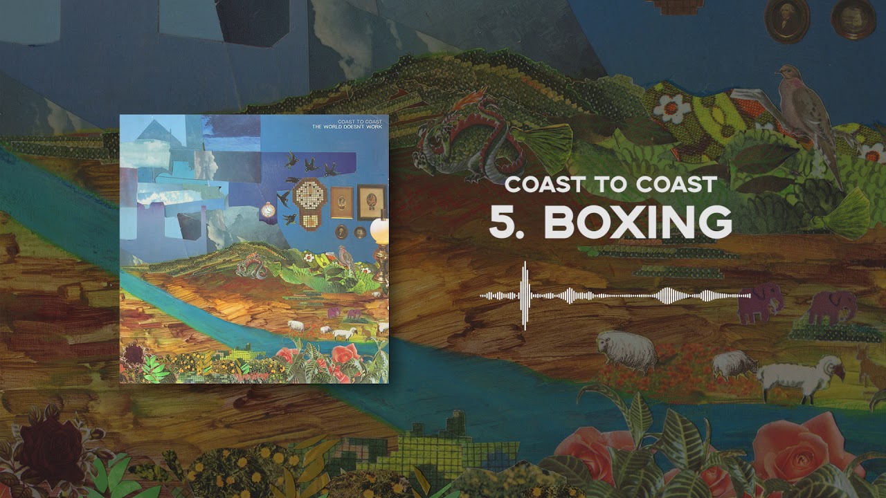 Coast To Coast - Boxing