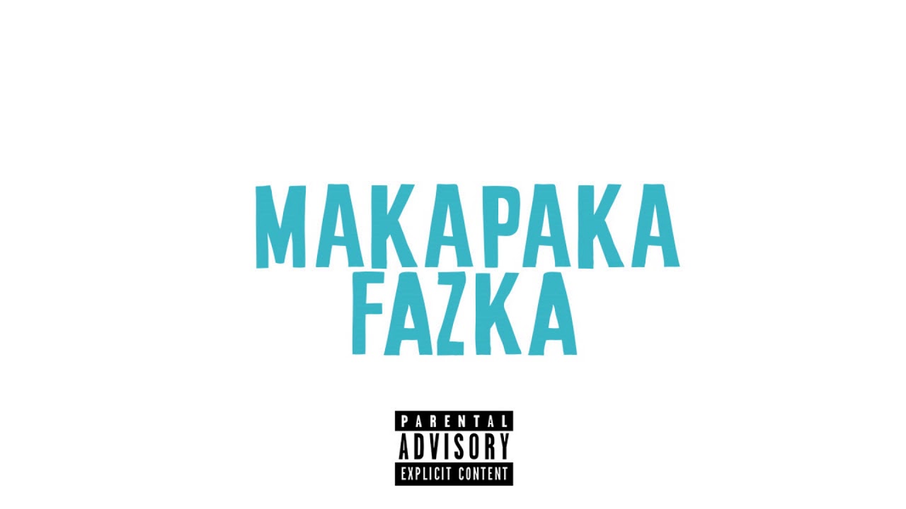 FAZA-MAKAPAKA
