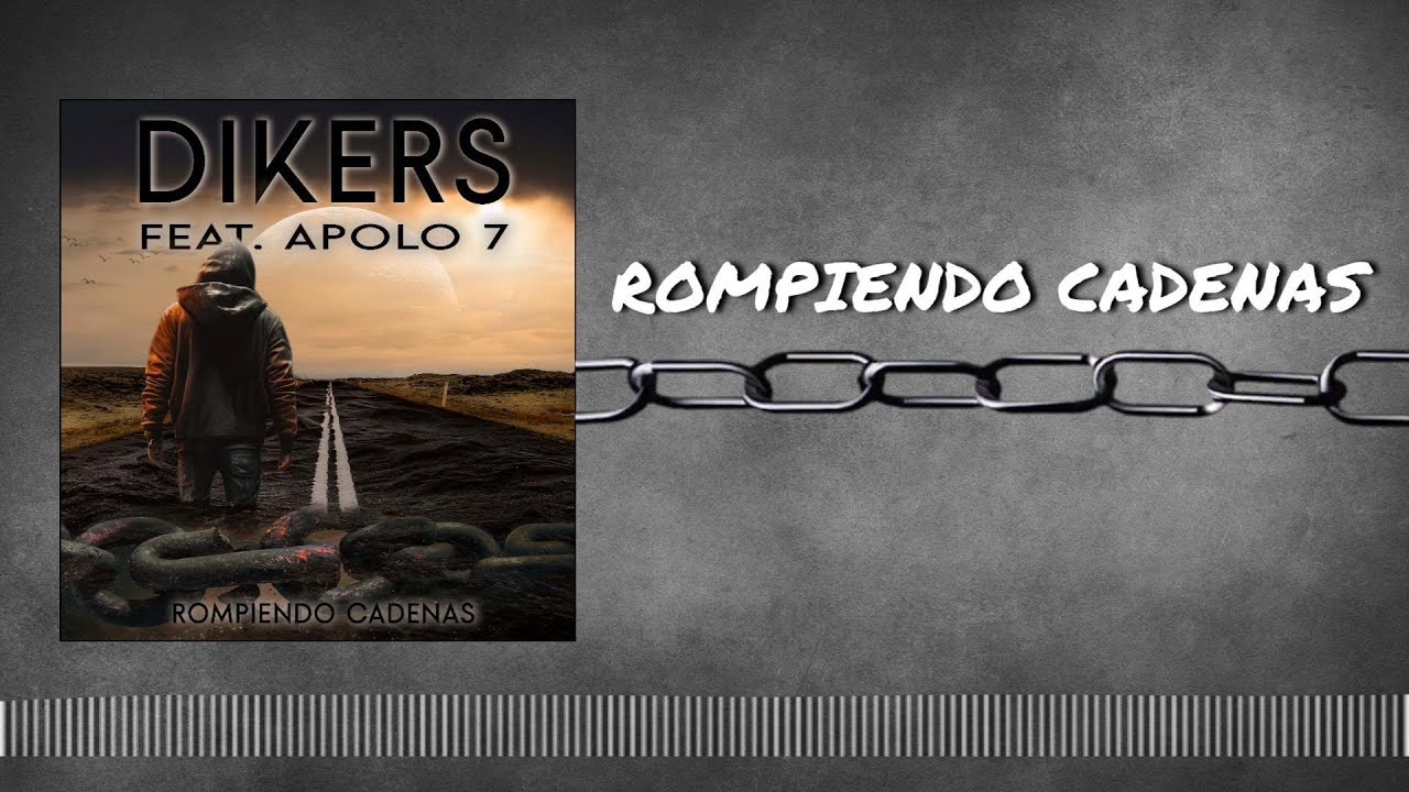 Dikers y Apolo 7 - Rompiendo cadenas
