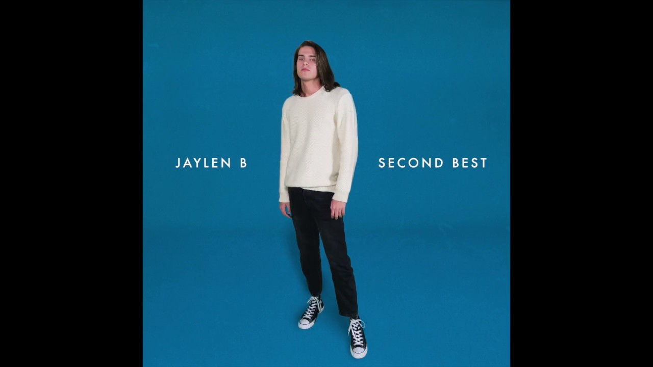 Jaylen B - Second Best (Audio)