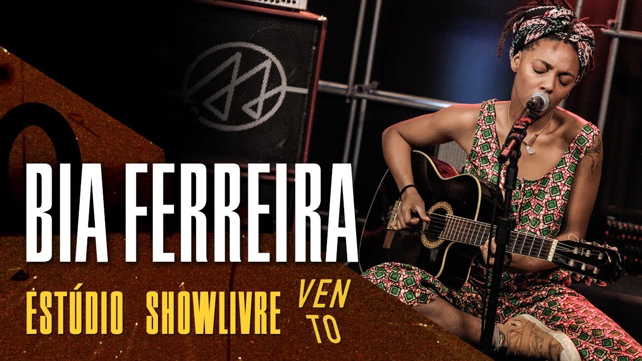Bia Ferreira - De Dentro do Ap - Ao Vivo no Estúdio Showlivre por Vento Festival