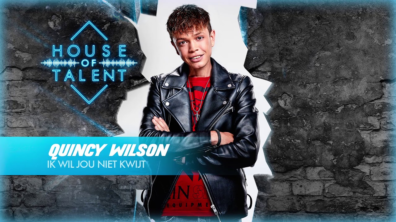 Quincy Wilson - Ik Wil Jou Niet Kwijt (Official Audio)