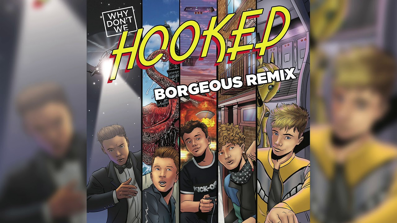 Why Don't We - Hooked (Borgeous Remix) [Official Audio]