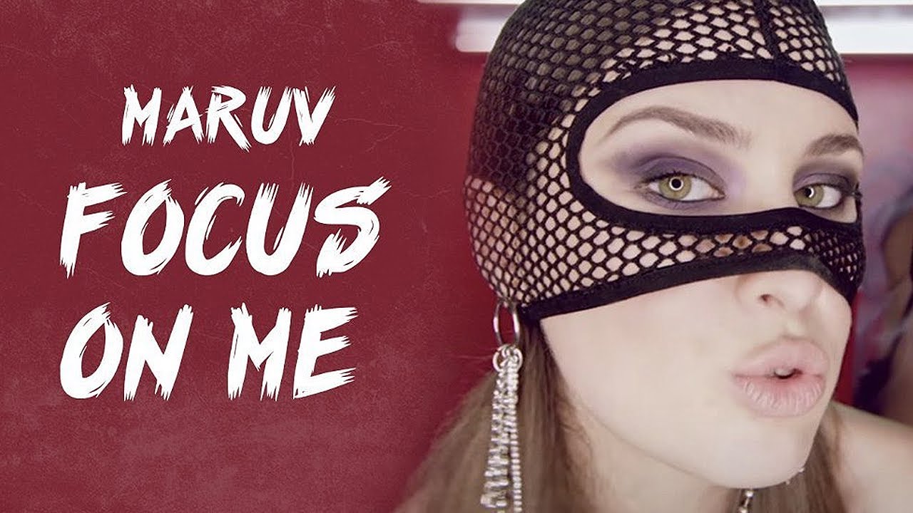 MARUV — Focus On Me (Official Video)