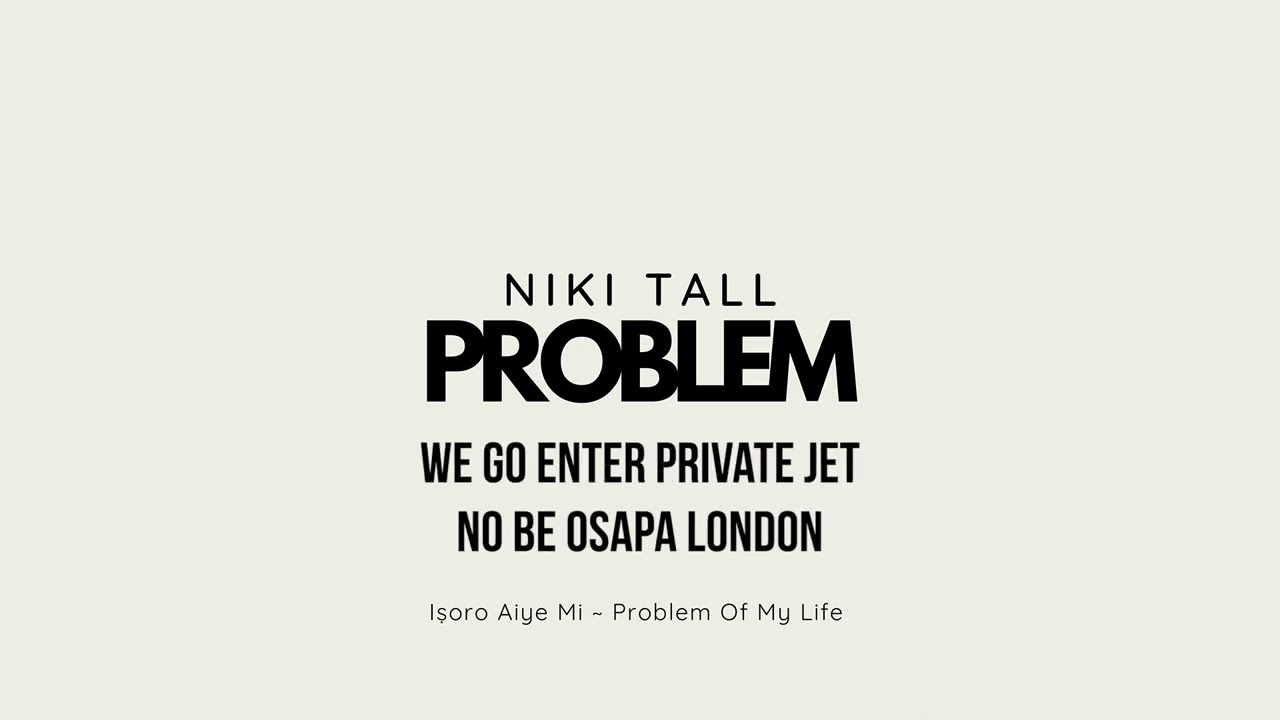 Niki Tall - Problem (Official Audio)
