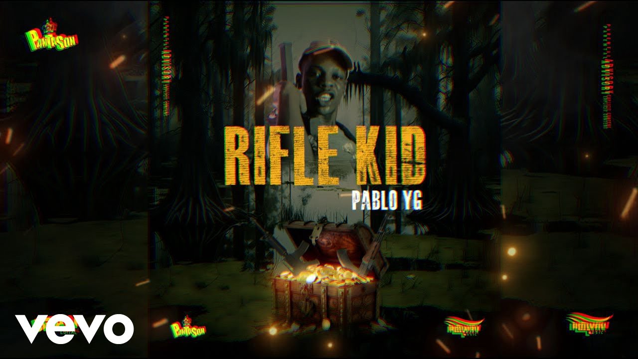 Pablo YG, Panta Son - Rifle Kid (Official Audio)