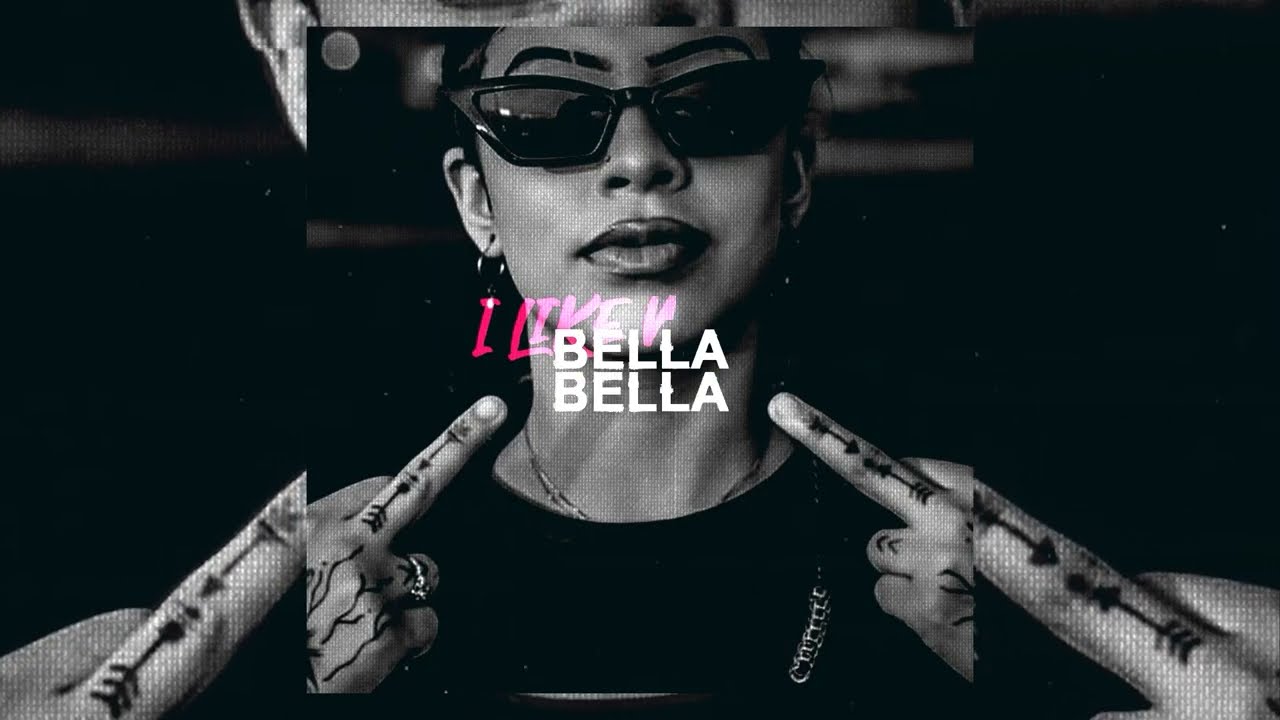 BELLA "I LIKE WHEN THEY MAD" (Lyric Video)