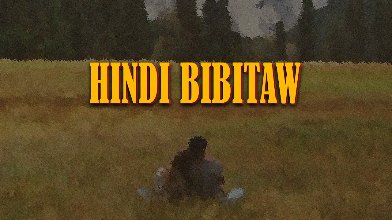 Dro Perez - Hindi Bibitaw (Lyric Video)