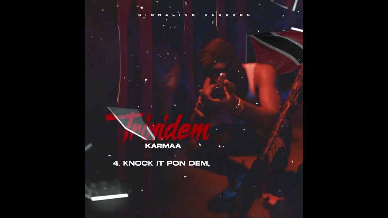 Karmaa - Knock It Pon Dem