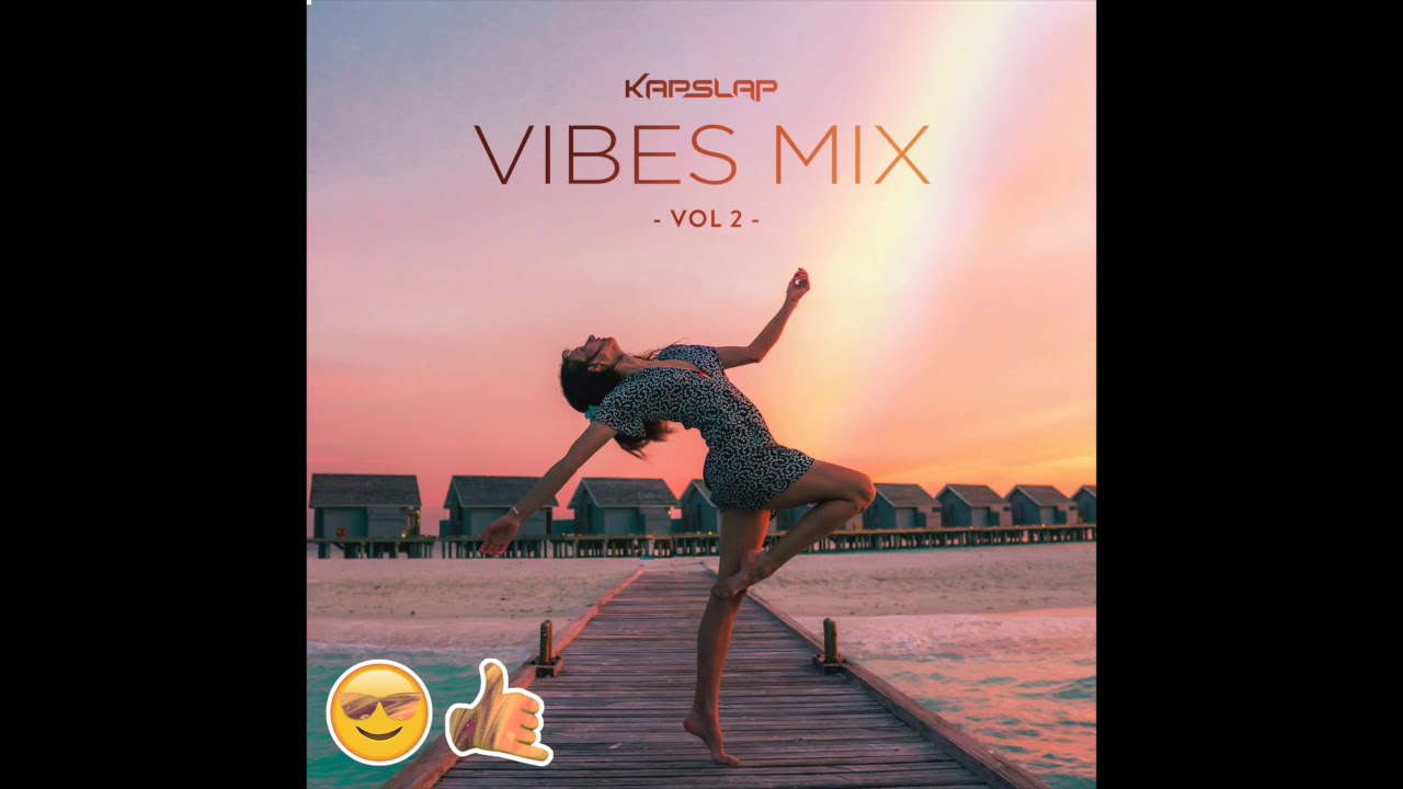 Kap Slap Vibes Mix Vol  2