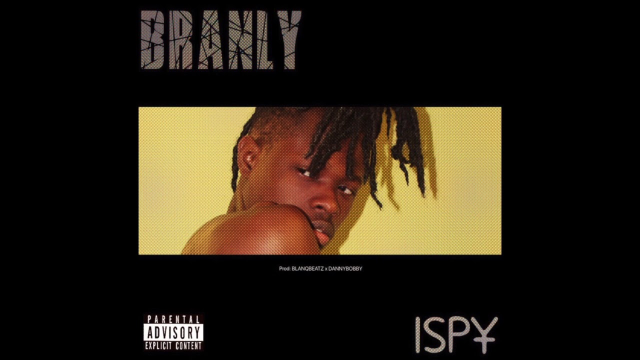 Branly Bernard  - ISpy (Audio)