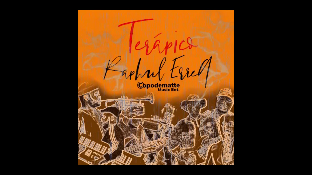 Raphael ErreA - Terápico [Full Album] 2018