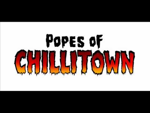Popes of Chillitown - Brave