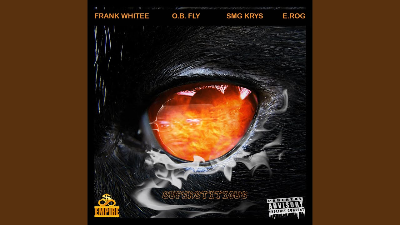 Superstitious (feat. Frank Whitee, E.Rog & SMG Krys)