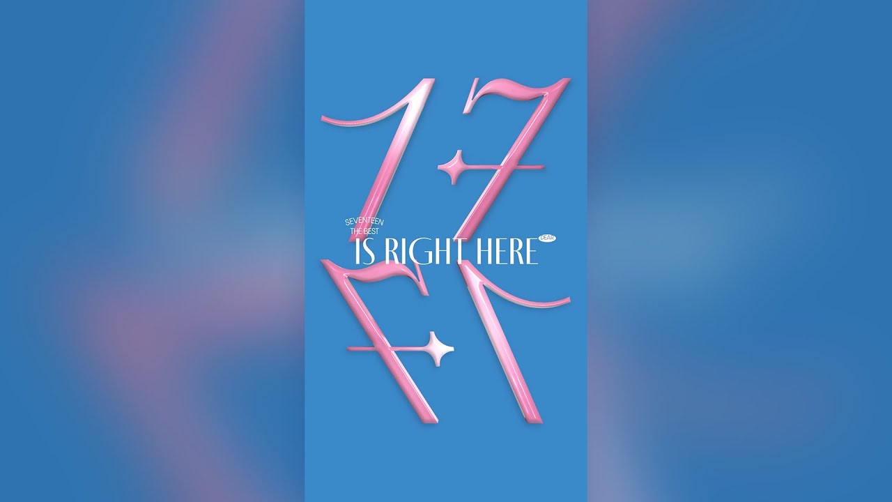 SEVENTEEN (세븐틴) BEST ALBUM '17 IS RIGHT HERE (DEAR Ver.)' Physical Album Preview