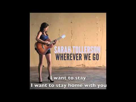 Home With You w/Lyrics - Sarah Tollerson Original