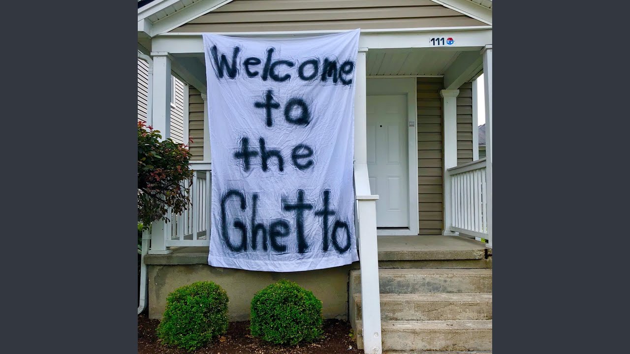 Welcome to the Ghetto