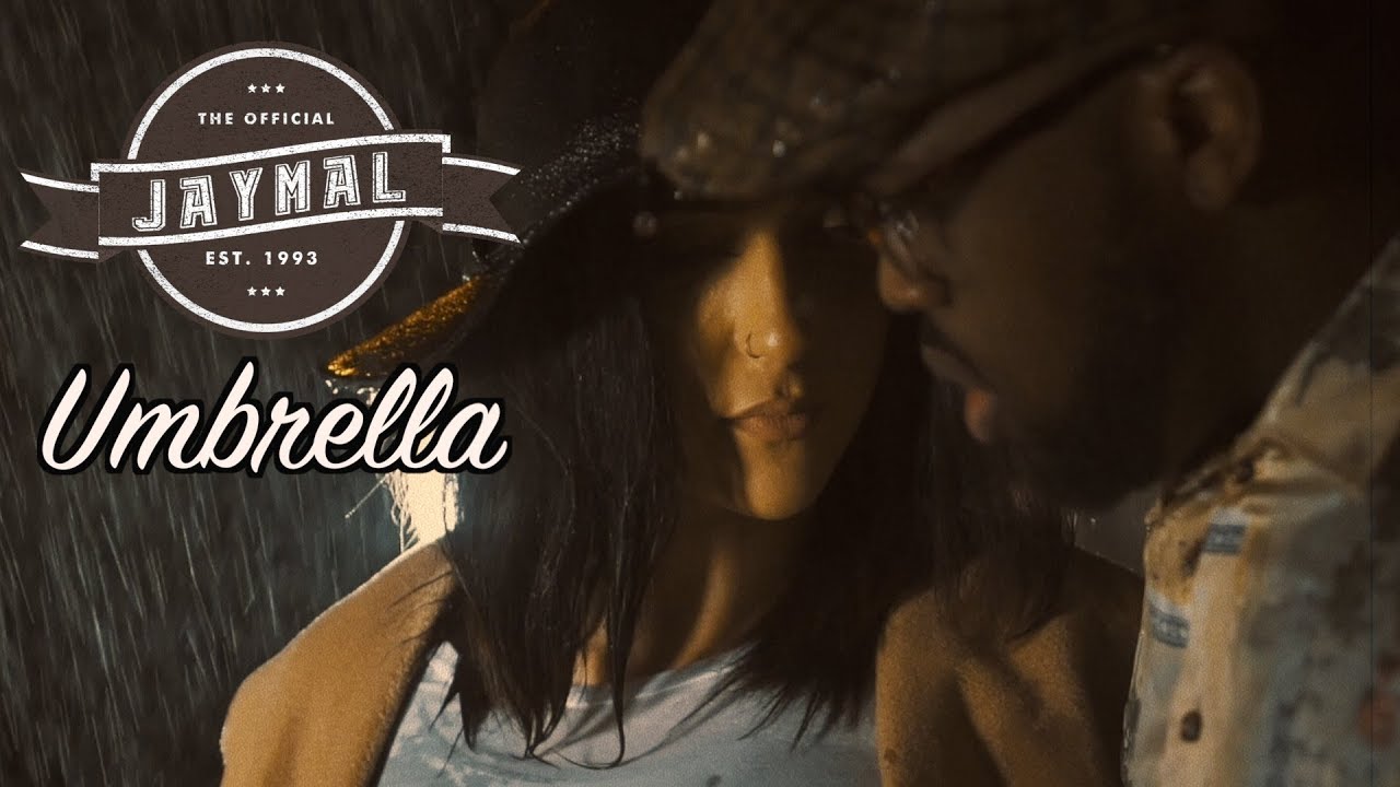 Jaymal - Umbrella (Official Video)