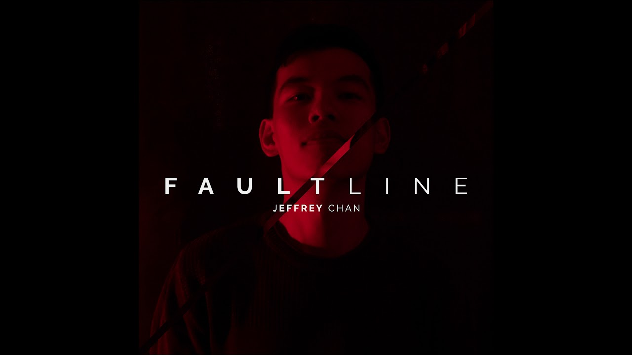 Jeffrey Chan - FaultLine (Audio)