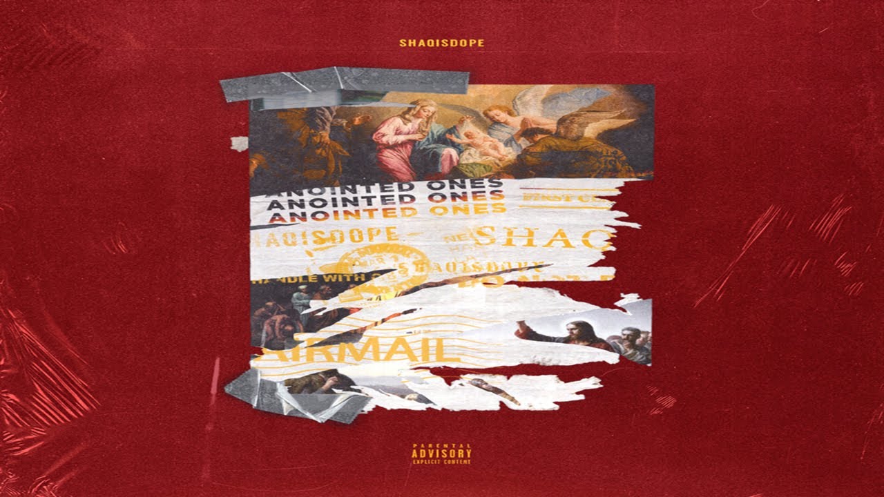 ShaqIsDope - Anointed Ones