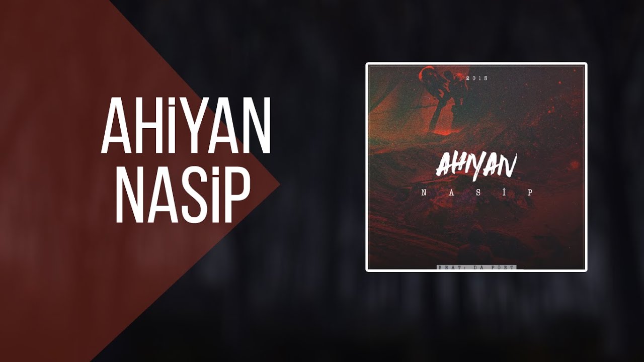 Ahiyan - Nasip (Official Audio)