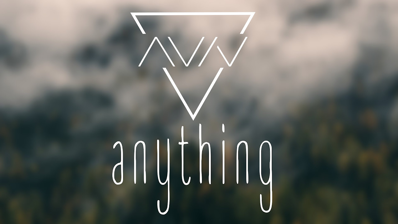 Aviv - Anything (Official Lyric Video)