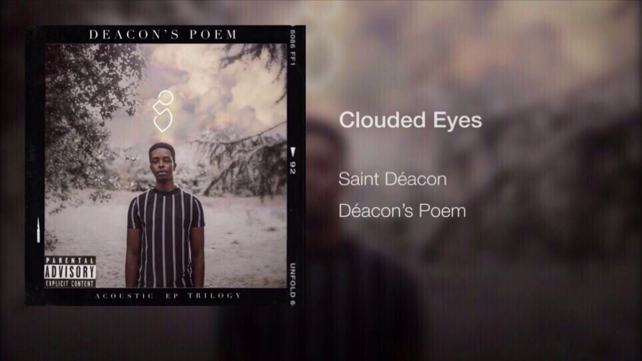 Saint Déacon - Clouded Eyes (Live Performance)