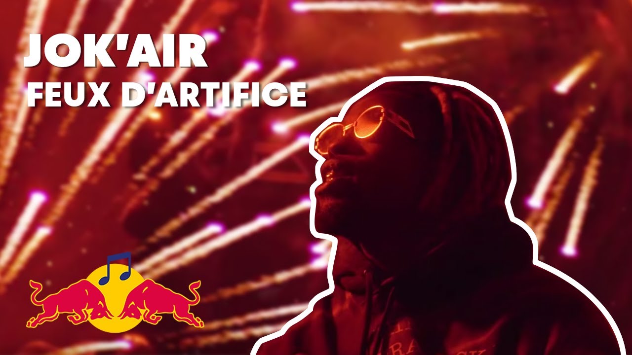 Jok’Air – Feux D’Artifice I OFFICIAL VIDEO