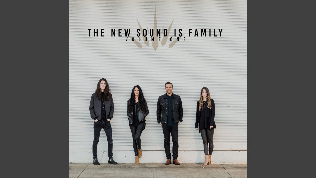 The New Sound Is Family