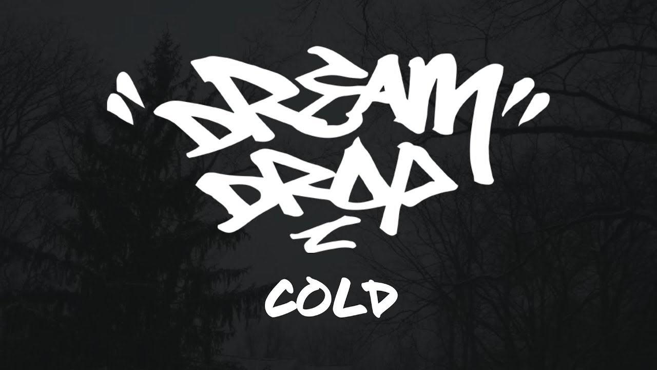 DREAM DROP - COLD