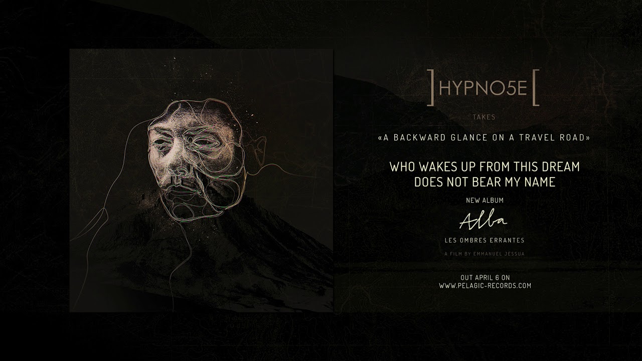 Hypno5e - Who Wakes Up From This Dream Does Not Bear My Name