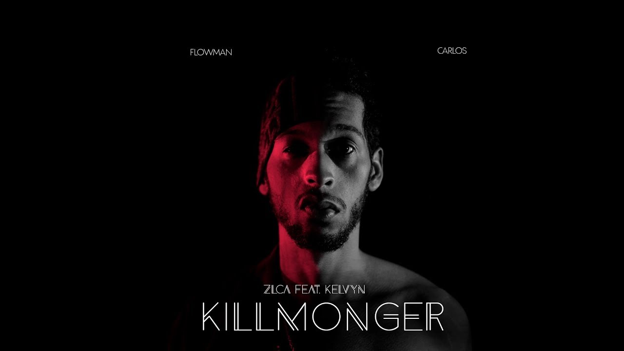ZLCA - Killmonger feat KELVYN (Clipe Oficial)