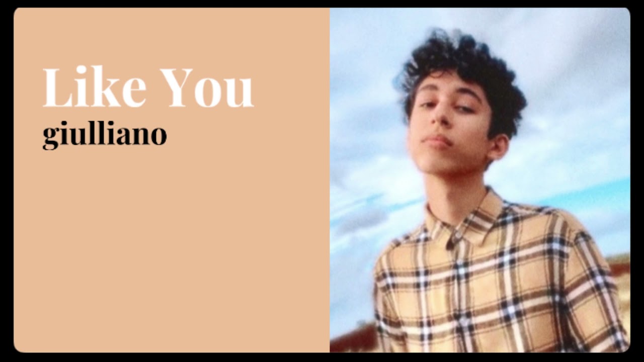 giulliano - Like You (Audio)