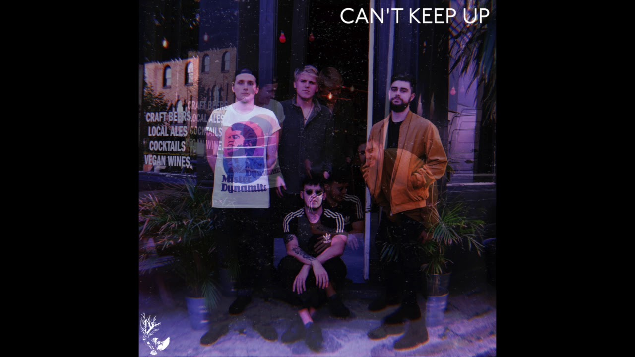 Fire Fences - Can’t Keep Up (Official Audio)