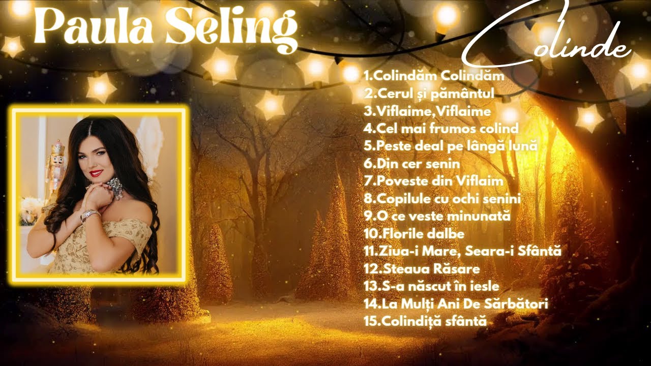 Paula Seling - Colaj Colinde [Official Audio]