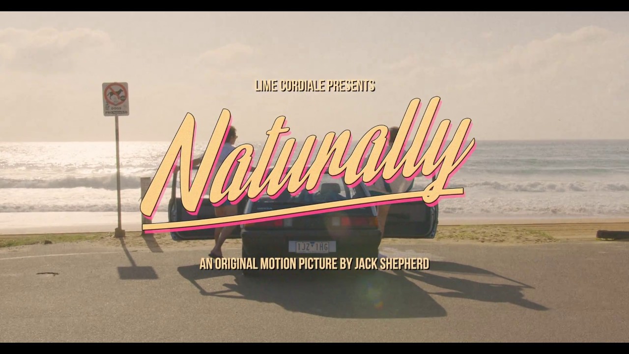 Lime Cordiale - Naturally (Official Music Video)