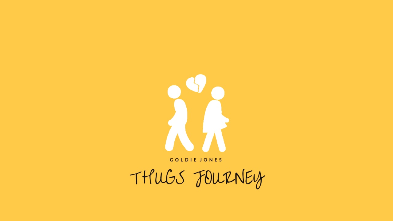 Goldie Jones // Thugs' Journey (Prod. By Capela) [AUDIO]