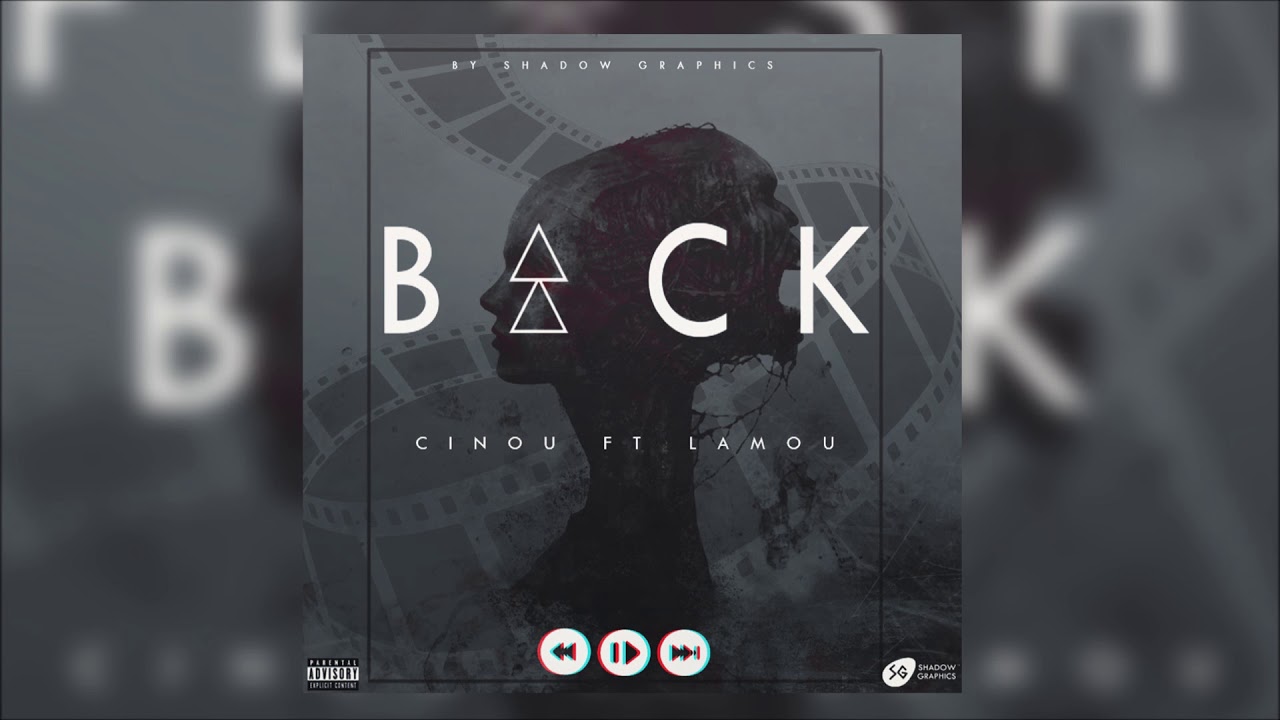 Cinou - Back Feat LAMOU Nomade
