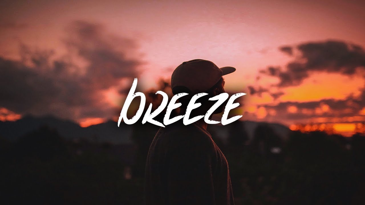 Krish - Breeze (Lyrics / Lyric Video)