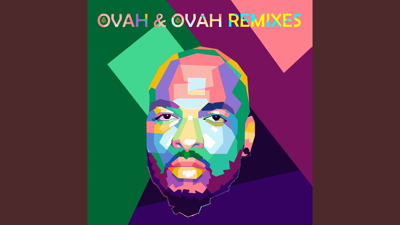 Ovah & Ovah Remix (feat. Ziggi Recado)