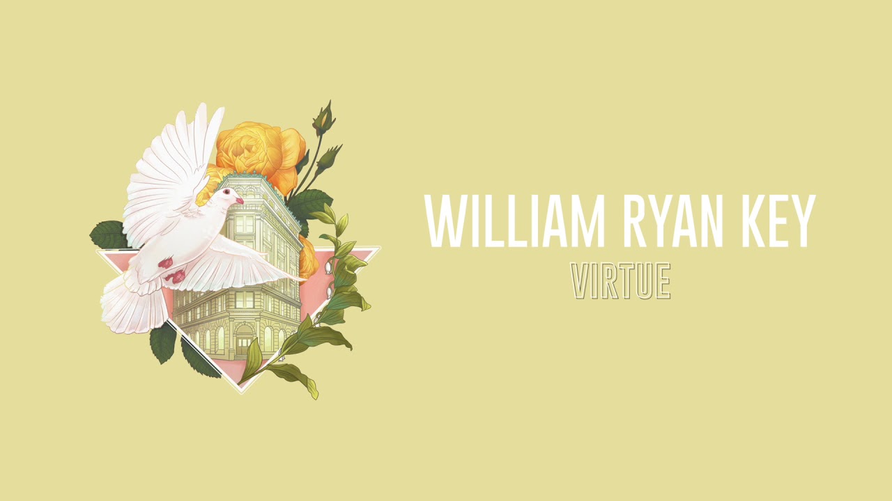 William Ryan Key - Virtue