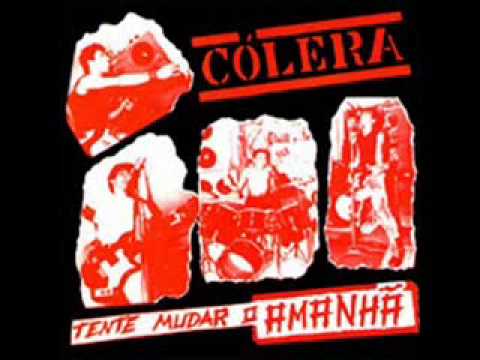 Cólera - Marcha