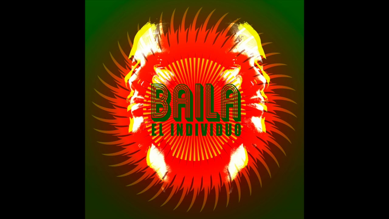 El Individuo - Baila, Official Audio