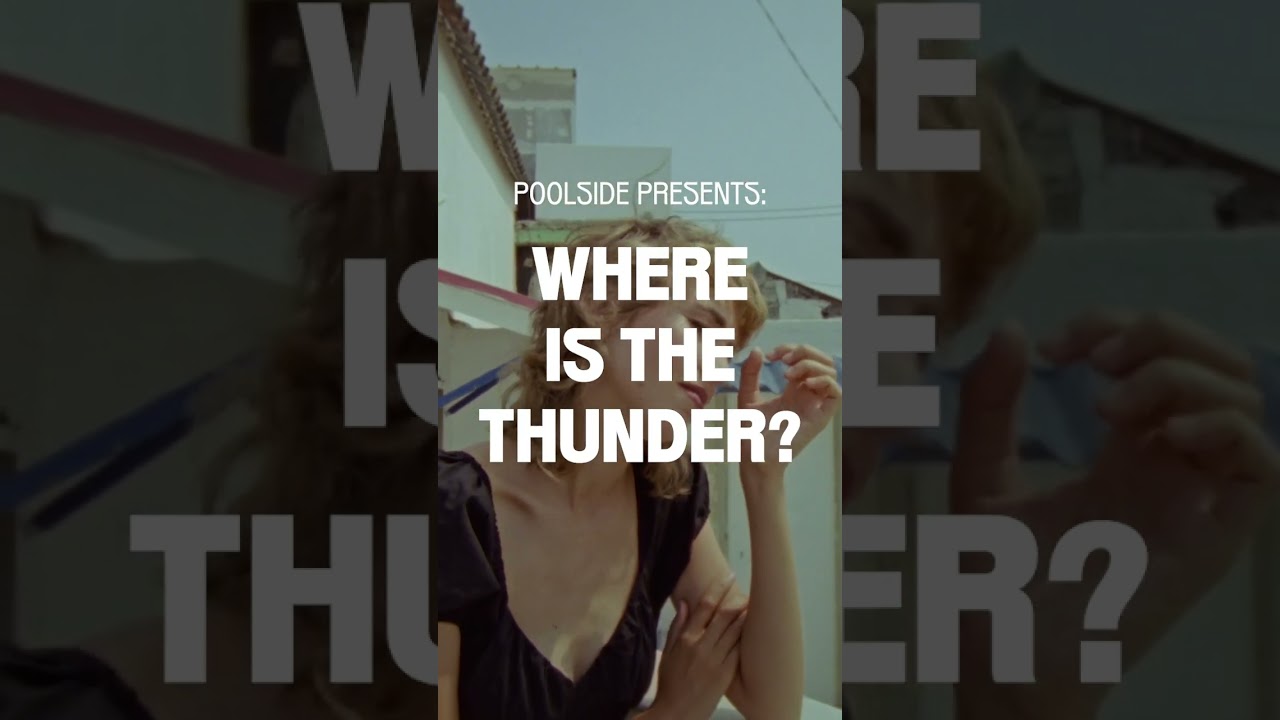 Where is the Thunder Music Video OUT APR 26! #poolside #daytimedisco