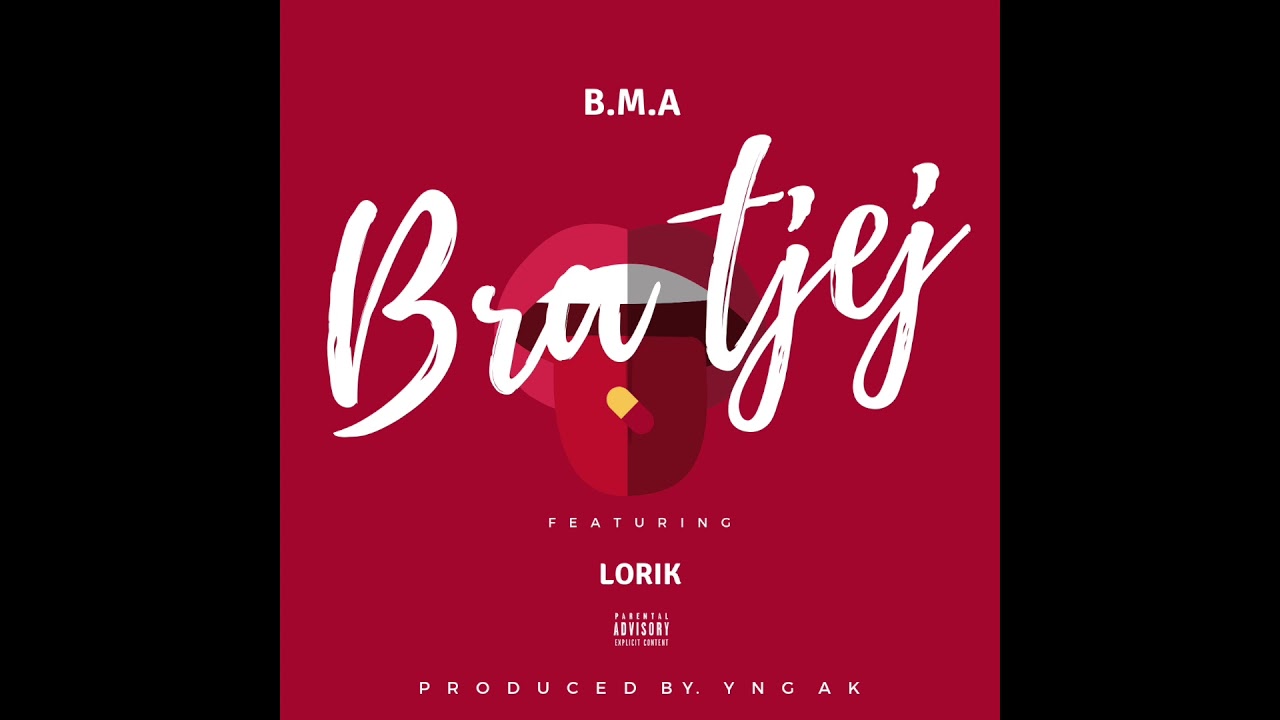B.M.A - Bra tjej ft. Lorik